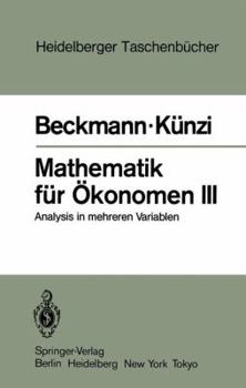 Paperback Mathematik Für Ökonomen III: Analysis in Mehreren Variablen [German] Book