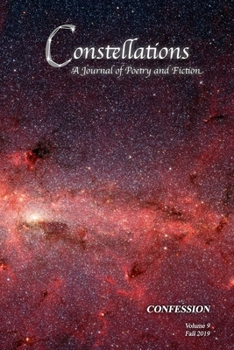 Paperback Constellations: A Journal of Poetry and Fiction v.9: Confession Book