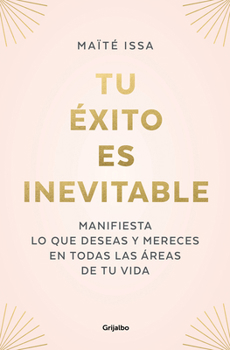 Paperback Tu Éxito Es Inevitable / Your Success Is Inevitable [Spanish] Book
