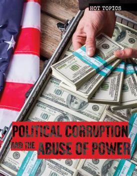 Paperback Political Corruption and the Abuse of Power Book