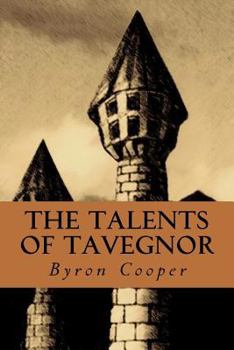 Paperback The Talents of Tavegnor: A Bard's Tale Book