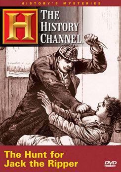 History's Mysteries - Hunt for Jack the Ripper