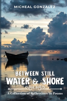 Paperback Between Still Water & Shore Book