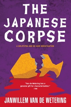 The Japanese Corpse - Book #5 of the Amsterdam Cops Mysteries