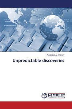Paperback Unpredictable Discoveries Book