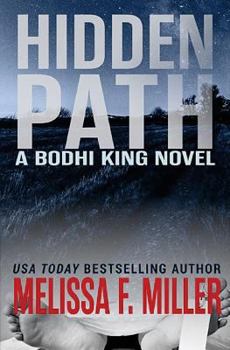 Hidden Path - Book #3 of the Bodhi King