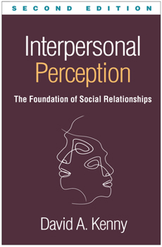 Hardcover Interpersonal Perception: The Foundation of Social Relationships Book