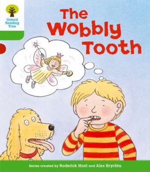 Paperback Oxford Reading Tree: Level 2: More Stories B: The Wobbly Tooth Book