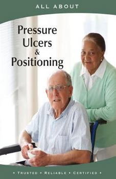 Paperback All About Pressure Ulcers and Positioning Book