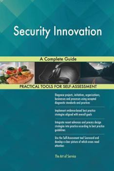 Paperback Security Innovation A Complete Guide Book