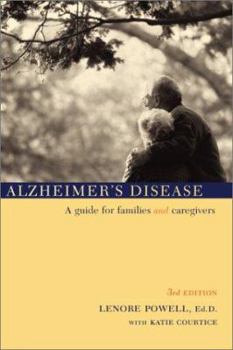 Paperback Alzheimer's Disease: A Guide for Families and Caregivers Book