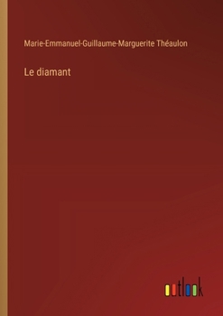 Paperback Le diamant [French] Book