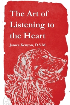 Paperback The Art of Listening to the Heart Book