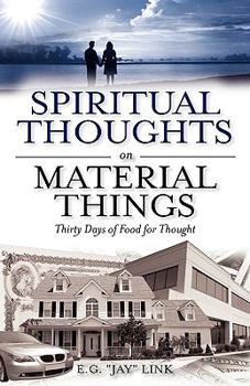 Hardcover Spiritual Thoughts on Material Things Book