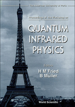 Hardcover Quantum Infrared Physics Book