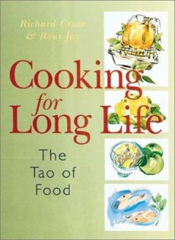 Paperback Cooking for Long Life: The Tao of Food Book