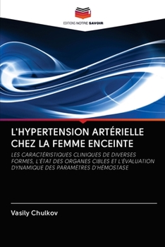 Paperback L'Hypertension Artérielle Chez La Femme Enceinte [French] Book
