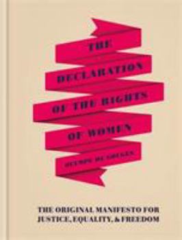 Hardcover The Declaration of the Rights of Women Book