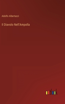 Hardcover Il Diavolo Nell'Ampolla [Italian] Book