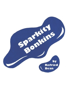 Paperback Sparkity Bonkins Book