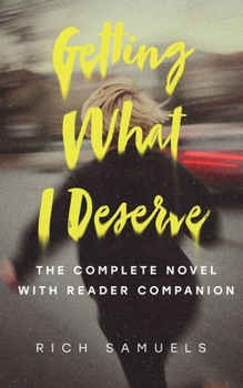 Paperback Getting What I Deserve Book