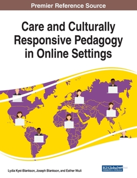 Paperback Care and Culturally Responsive Pedagogy in Online Settings Book