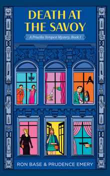 Paperback Death at the Savoy: A Priscilla Tempest Mystery, Book 1 Book