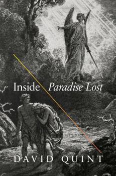 Paperback Inside Paradise Lost: Reading the Designs of Milton's Epic Book