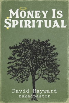 Paperback Money Is Spiritual Book