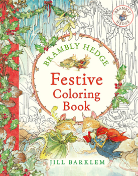 Paperback Brambly Hedge: Festive Coloring Book