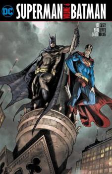 Superman/Batman Vol. 6 - Book #6 of the Superman/Batman (7 Volumes Edition)