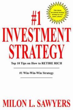 Paperback #1 Investment Strategy: Top 10 Tips on How to RETIRE RICH Book