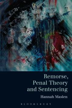 Paperback Remorse, Penal Theory and Sentencing Book