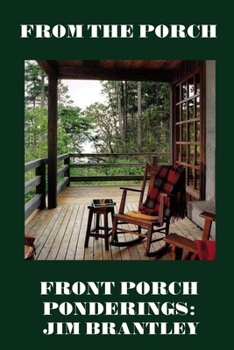 Paperback From The Porch: Front Porch Ponderings Book