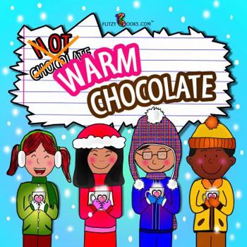 Paperback Warm Chocolate (Includes Game & Recipe) Book