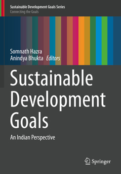 Paperback Sustainable Development Goals: An Indian Perspective Book