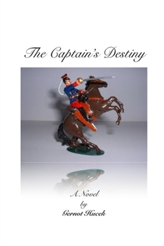 Paperback The Captain's Destiny Book