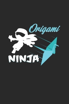 Origami ninja: 6x9 Origami | blank with numbers paper | notebook | notes