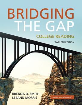 Paperback Bridging the Gap: College Reading Book