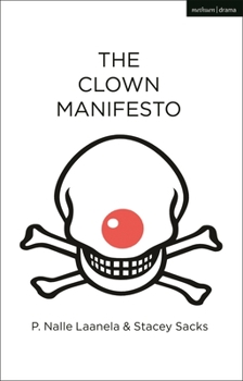 Paperback The Clown Manifesto Book