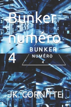 Paperback Bunker numéro 4 [French] Book