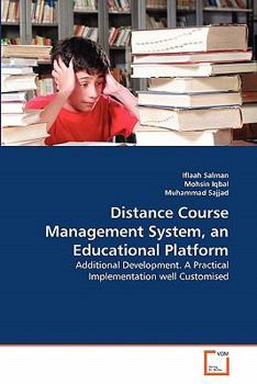 Paperback Distance Course Management System, an Educational Platform Book