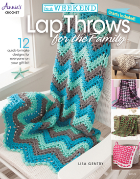 Paperback In a Weekend: Lap Throws for the Family Book