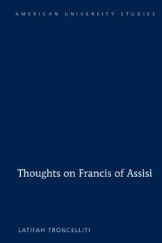 Hardcover Thoughts on Francis of Assisi Book