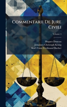Hardcover Commentarii De Jure Civili [French] Book