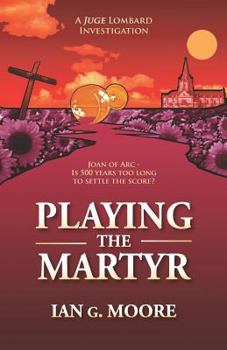 Paperback Playing the Martyr Book