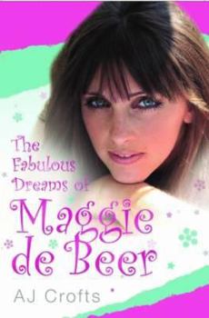 Paperback The Fabulous Dreams of Maggie de Beer Book
