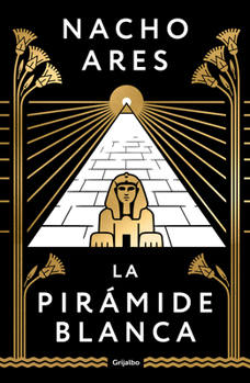 Hardcover La Pirámide Blanca / The White Pyramid [Spanish] Book