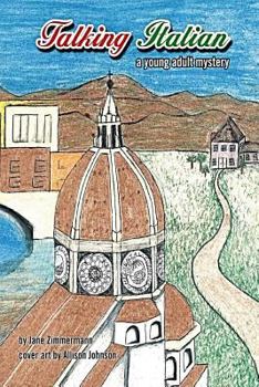 Paperback Talking Italian: a young adult mystery Book