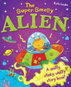Paperback The Super Smelly Alien Book